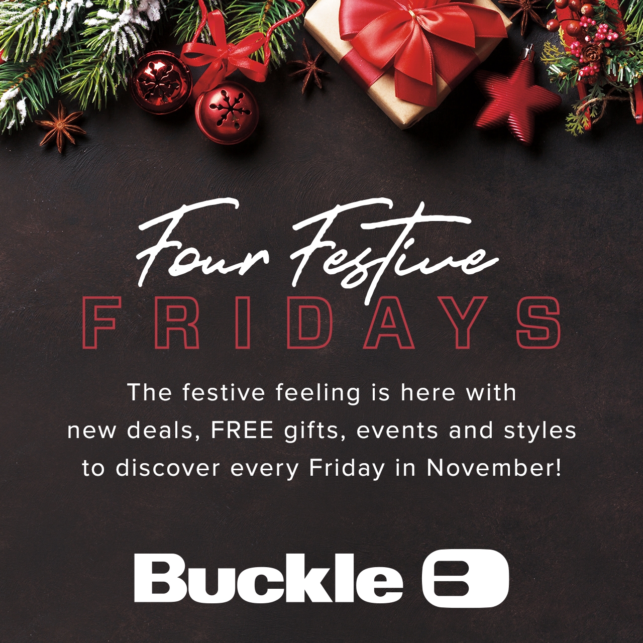 Buckle Festive Fridays Are Here 1280x1280 EN