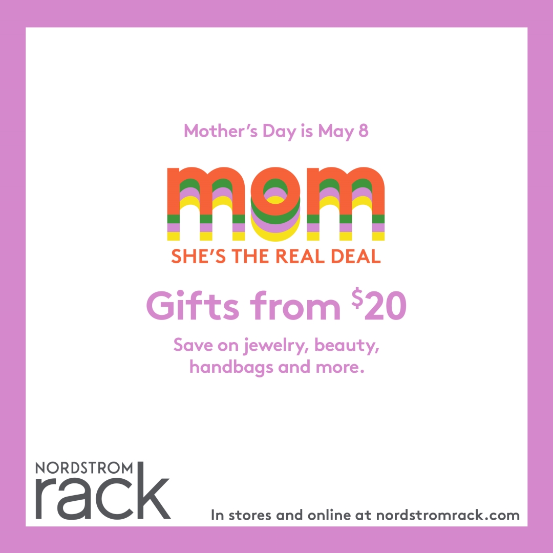 Nordstrom Rack Mother s Day is May 8 1080x1080 EN