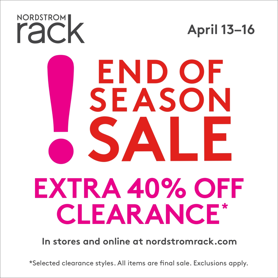 Nordstrom Rack April 13 16 END OF SEASON SALE 1080x1080 EN