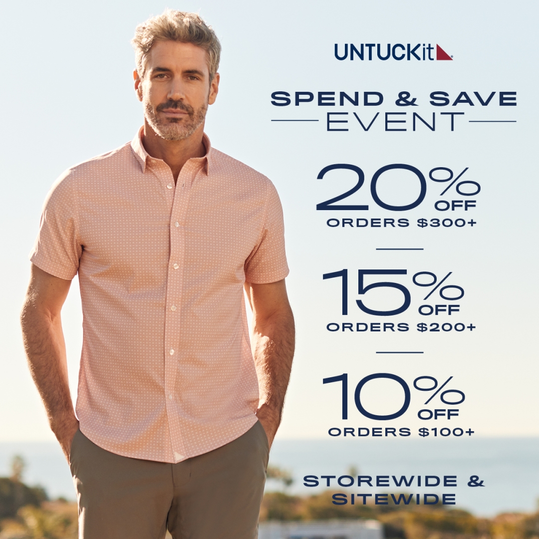 UNTUCKit Spend Save Storewide 1080x1080 EN