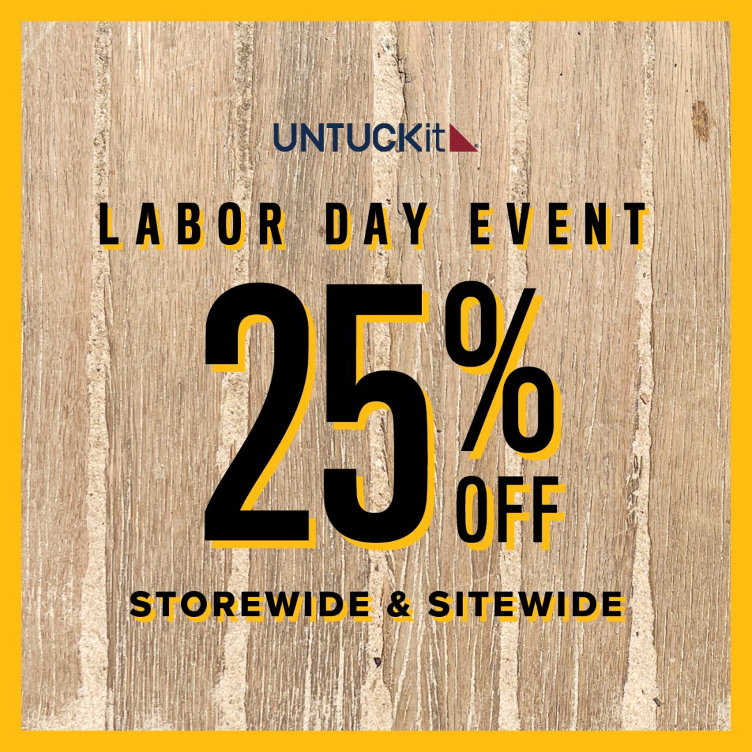 UNTUCKit Campaign 97 Save 25 Storewide EN 1080x1080 1