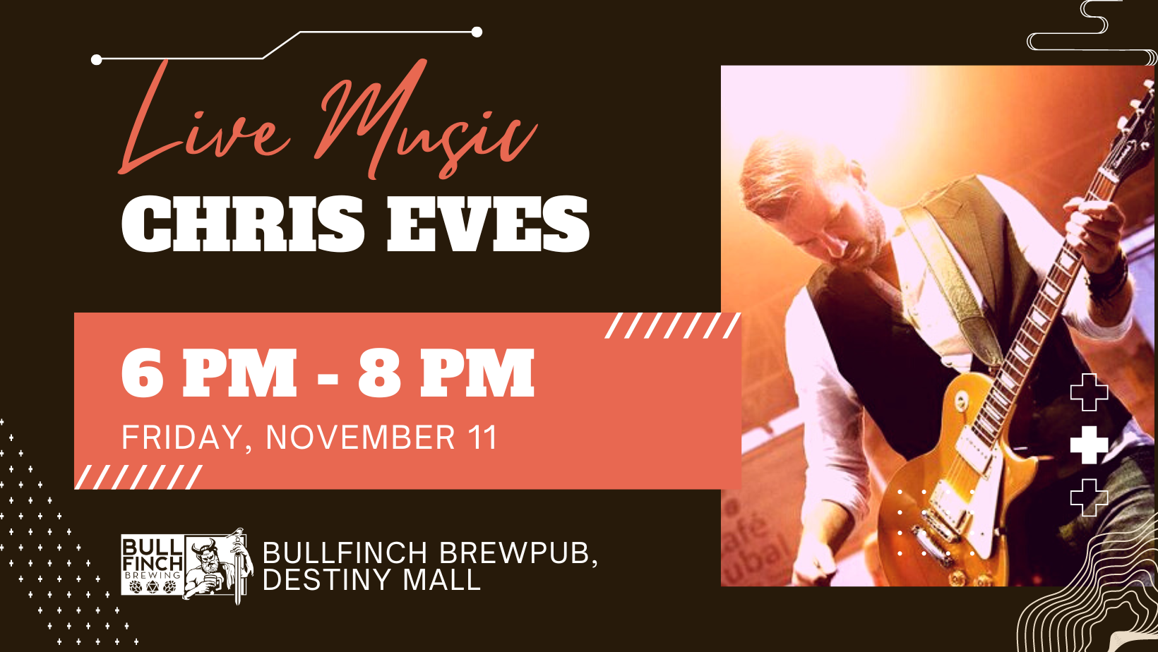 Chris Eves LIVE @ Bullfinch Brewpub - Destiny USA