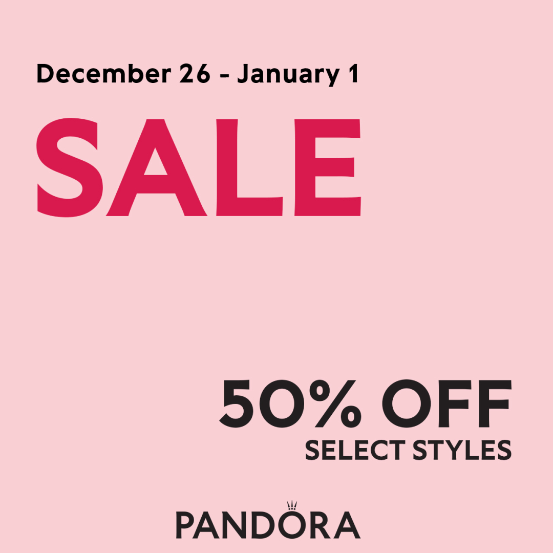 Pandora Campaign 69 50 OFF SELECT STYLES EN 1080x1080 1