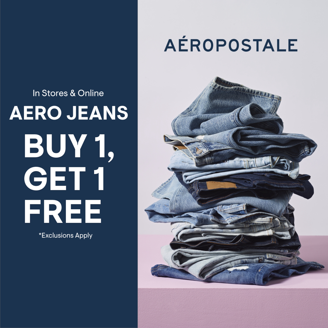 Aeropostale Factory Campaign 38 Aero Jeans Buy 1 Get 1 Free EN 1080x1080 1