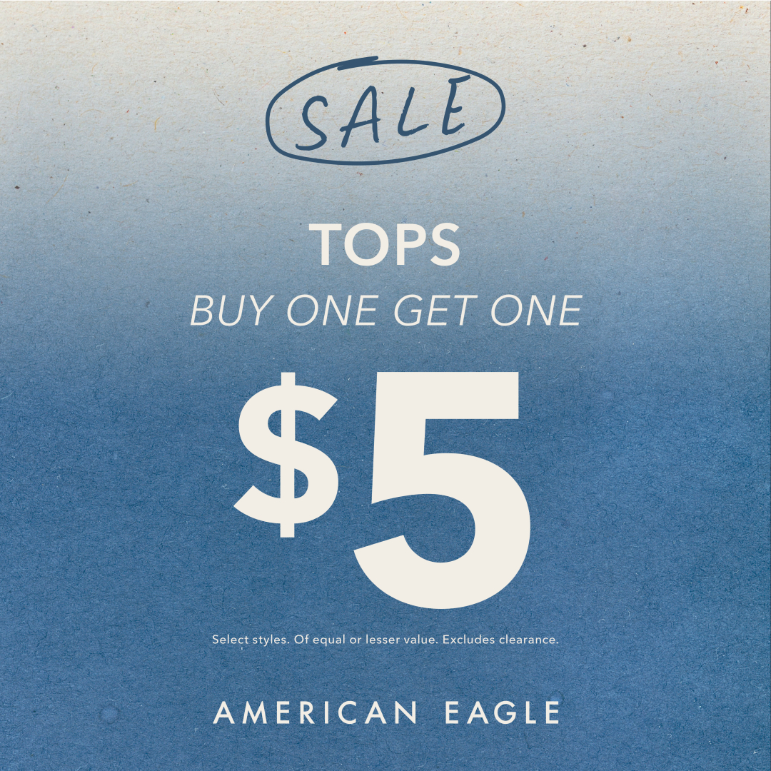 American Eagle Outfitters Campaign 78 American Eagle Tops Buy One Get One for 5 EN 1080x1080 1