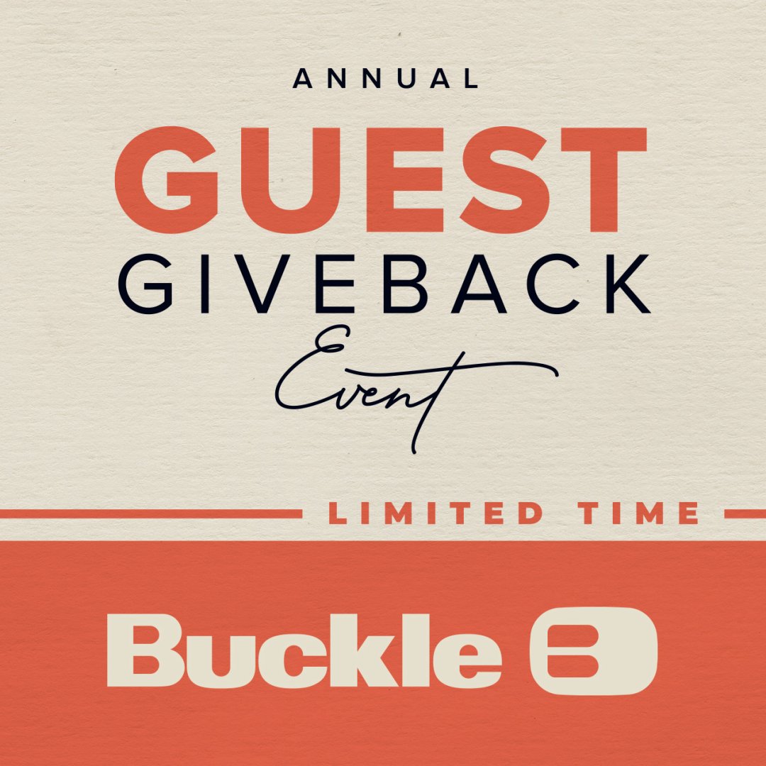 Buckle Campaign 190 Guest Giveback Event July 11 August 11. EN 1080x1080 1