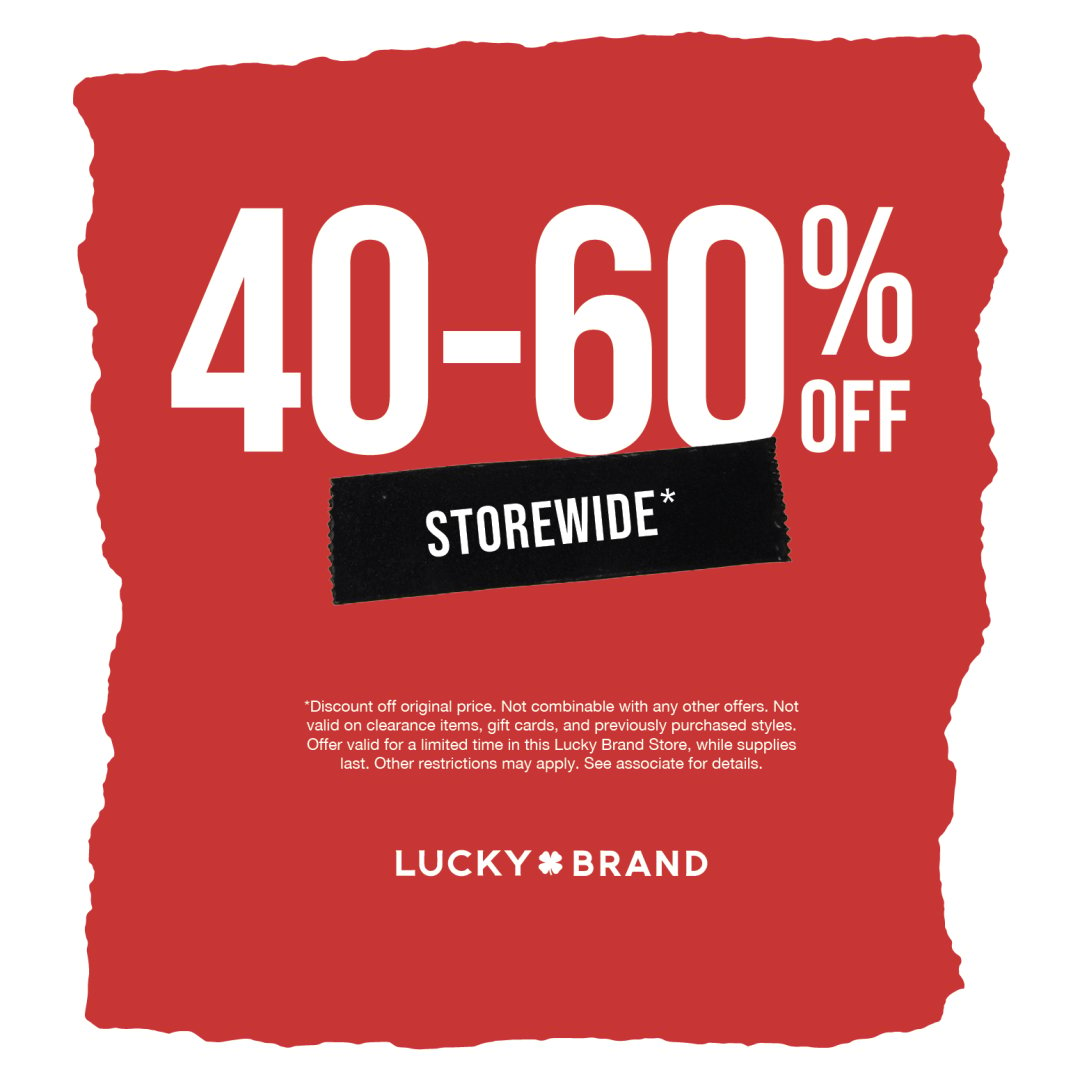 Lucky Brand Campaign 235 40 60 Off Storewide EN 1080x1080 1