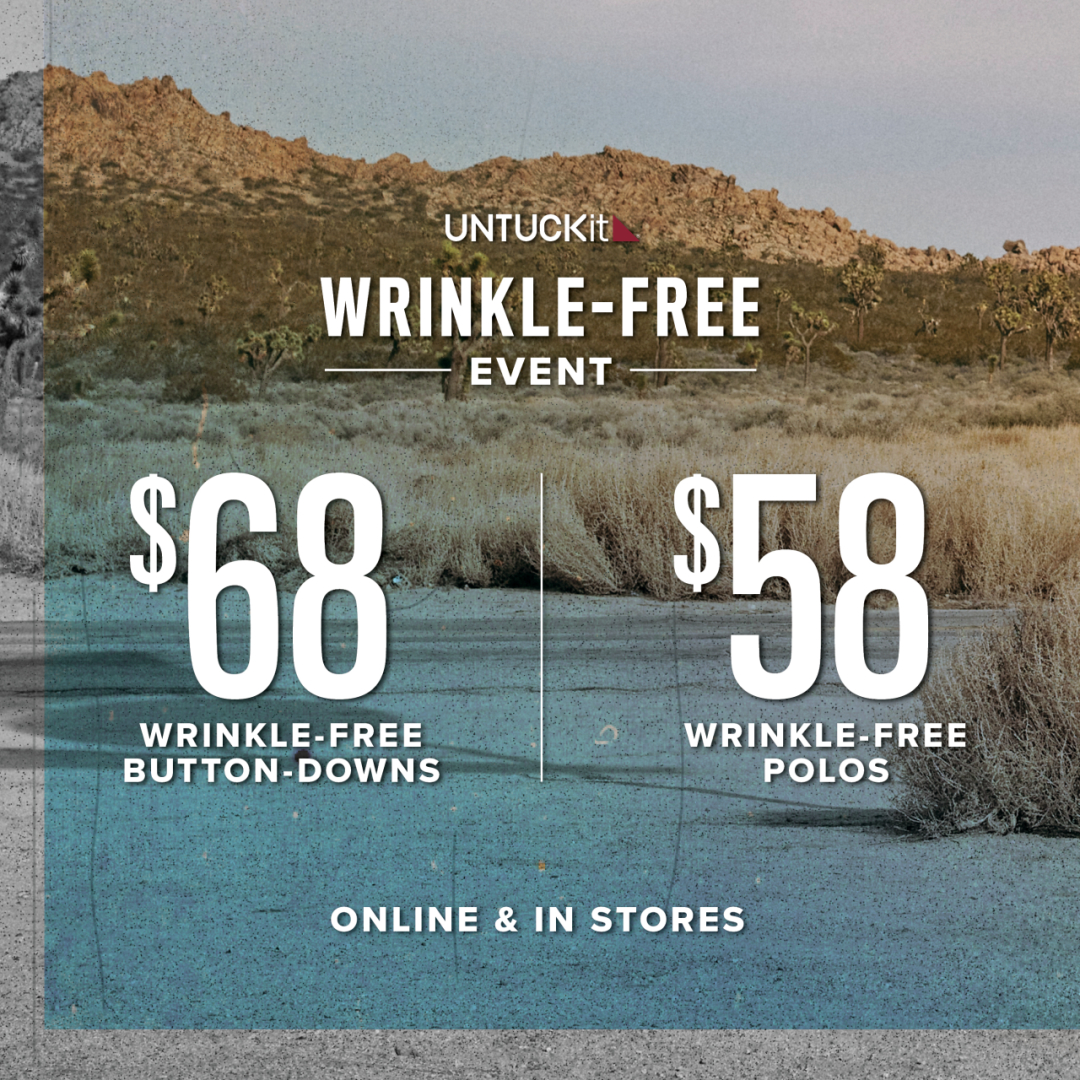 UNTUCKit Campaign 200 World of Wrinkle Free sale EN 1080x1080 1