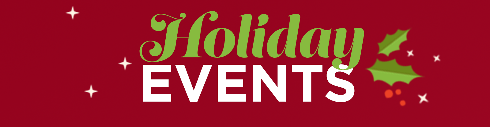 Holiday Events