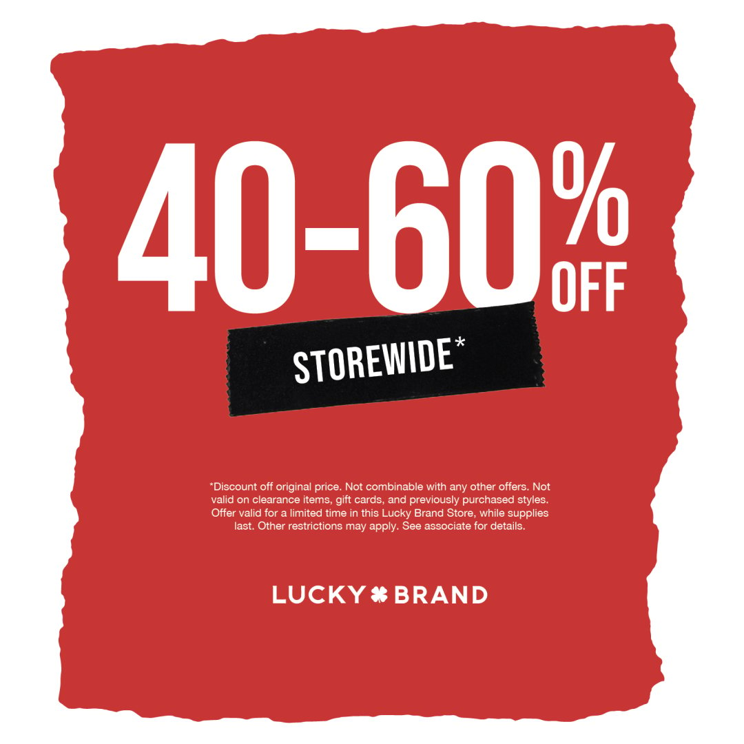 Lucky Brand Campaign 269 40 60 Off Storewide EN 1080x1080 1